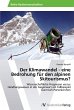 Der Klimawandel - eine Bedrohung für den alpinen Skitourismus? Daniela Burzlaff Author