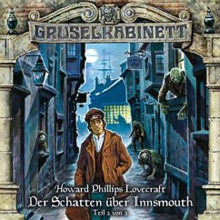 Der Schatten Über Innsmouth Teil 2 / Gruselkabinett Bd.67 (1 Audio-CD) - Komponist: Gruselkabinett 67