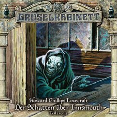 Der Schatten Über Innsmouth Teil 1 / Gruselkabinett Bd.66 (1 Audio-CD) - Komponist: Gruselkabinett 66