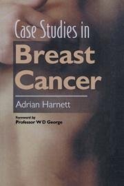 Case Studies in Breast Cancer - Harnett, Adrian
