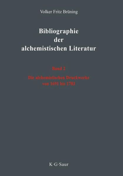 Die alchemistischen Druckwerke von 1691 bis 1783 (eBook, PDF)