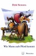 Wie Mann aufs Pferd kommt (eBook, ePUB) - Bild 1