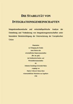 Die Stabilität von Integrationsgemeinschaften - Beck, Hanno
