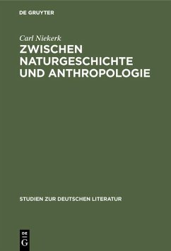 Zwischen Naturgeschichte und Anthropologie (eBook, PDF) - Niekerk, Carl