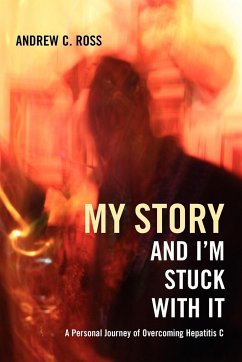 My Story and I'm Stuck With It - Ross, Andrew C.
