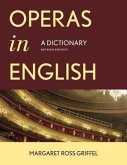 Operas in English: A Dictionary