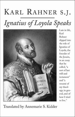 Ignatius of Loyola Speaks - Rahner, Karl
