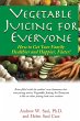 Vegetable Juicing for Everyone - Bild 1
