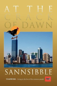 At The Crack Of Dawn - Sannsibble