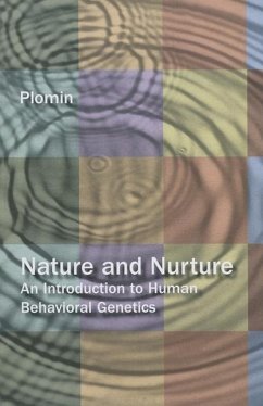 Nature and Nurture: An Introduction to Human Behavioral Genetics.