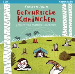 Gefährliche Kaninchen Bd.1 (2 Audio-CDs) - John, Kirsten