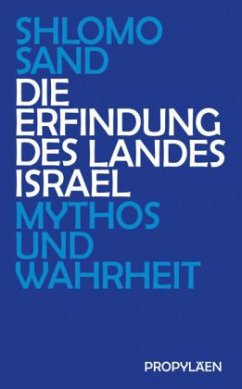 Die Erfindung des Landes Israel - Sand, Shlomo