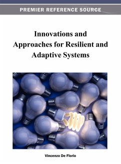 Innovations and Approaches for Resilient and Adaptive Systems