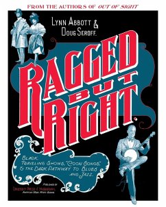 Ragged But Right - Abbott, Lynn; Seroff, Doug