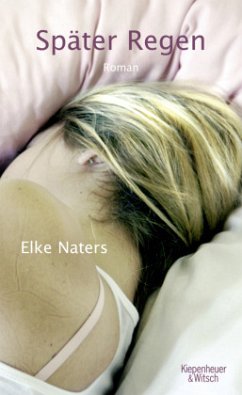 Später Regen - Naters, Elke