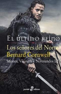 Los Señores del Norte (III) - Cornwell, Bernard