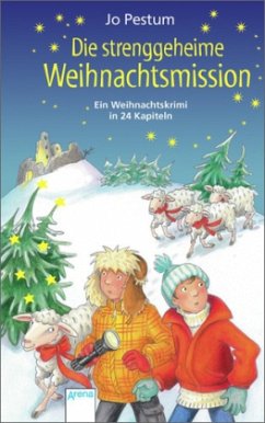 Die streng geheime Weihnachtsmission - Pestum, Jo