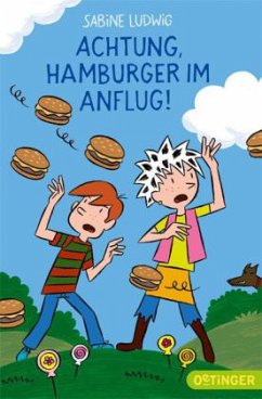 Achtung, Hamburger im Anflug! - Ludwig, Sabine