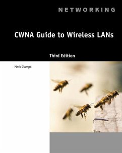 CWNA Guide to Wireless LANs - Ciampa, Mark
