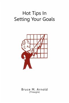 Hot Tips in Setting Your Goals