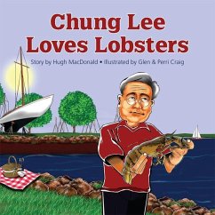 Chung Lee Loves Lobsters - Macdonald, Hugh