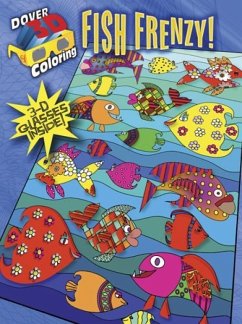 3-D Coloring Book - Fish Frenzy! - Baker, Baker