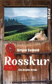 Rosskur / Hauptkommissar Eike Hansen Bd.1