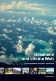 Gesehene und erlebte Welt