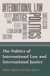 The Politics of International Law and... - Bild 1