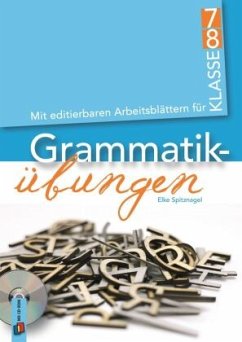 Grammatikübungen - Klasse 7/8, m. 1 CD-ROM - Spitznagel, Elke