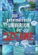 Das geheimnisvolle UNIVERSUM der OZEANE - Bild 1