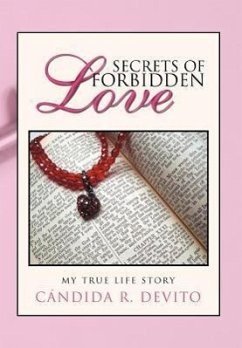Secrets of Forbidden Love - DeVito, C. Ndida R.