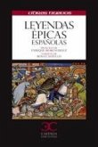 Leyendas épicas españolas . Leyendas épicas españolas .