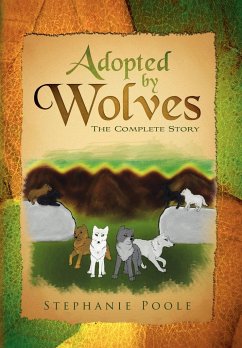 Adopted by Wolves - Poole, Stephanie