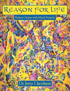 Reason for Life - Jacobson, Jerry I.