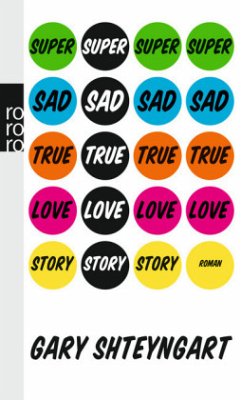 Super Sad True Love Story - Shteyngart, Gary