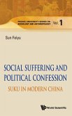 SOCIAL SUFFERING & POLITICAL CONFESSION