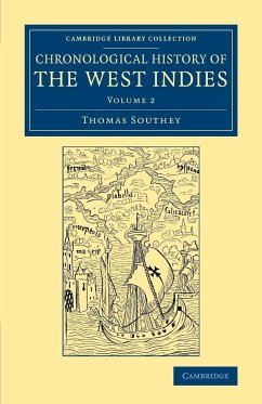 Chronological History of the West Indies - Volume 2 - Southey, Thomas