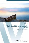 Spiritualität und soziale Arbeit