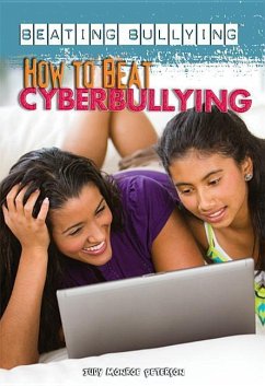 How to Beat Cyberbullying - Peterson, Judy Monroe