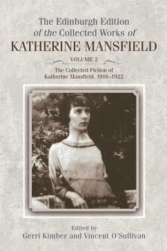 The Collected Fiction of Katherine Mansfield, 1916-1922 - Mansfield, Katherine