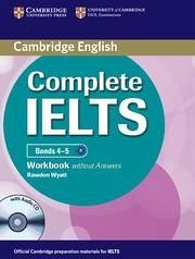Complete Ielts Bands 4-5 Workbook Without Answers with Audio CD - Wyatt, Rawdon