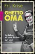 Ghetto-Oma - Bild 1