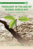 Theology in the Age of Global AIDS & HIV