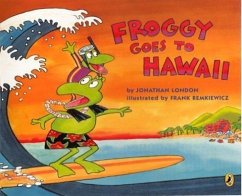 Froggy Goes to Hawaii - London, Jonathan