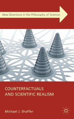 Counterfactuals and Scientific Realism - Shaffer, Michael J.