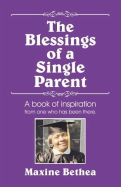 The Blessings of a Single Parent
