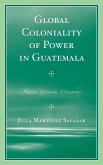 Global Coloniality of Power in Guatemala