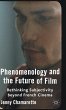 Phenomenology and the Future of Film - Bild 1