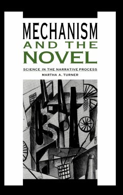 Mechanism and the Novel - Turner, Martha A.
